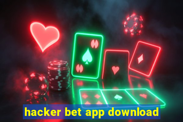 hacker bet app download